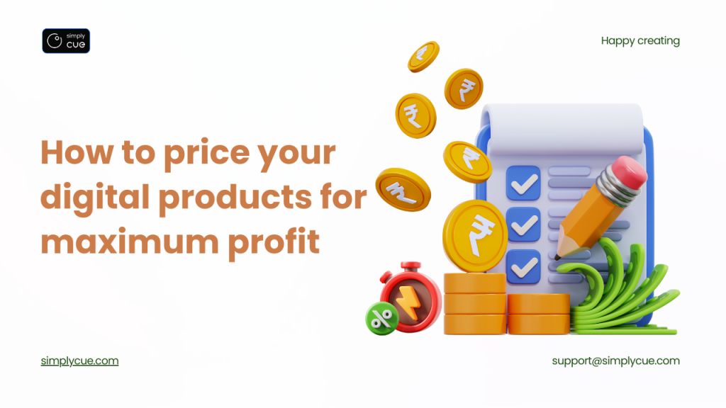 How to price digital products for maximum profit